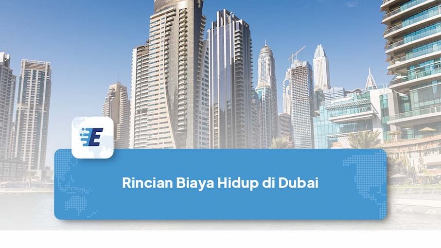 Biaya Hidup kerja di Dubai