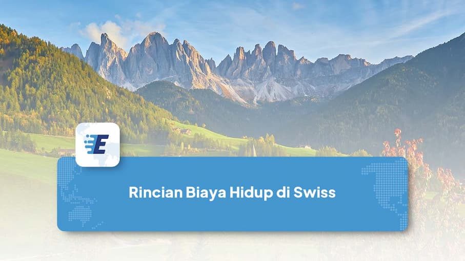 rincian biaya hidup di swiss selama sebulan
