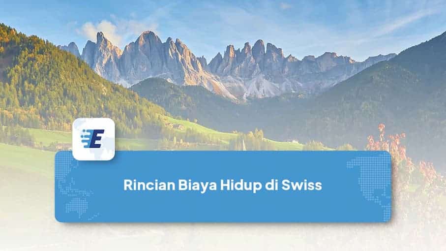 rincian biaya hidup di swiss selama sebulan