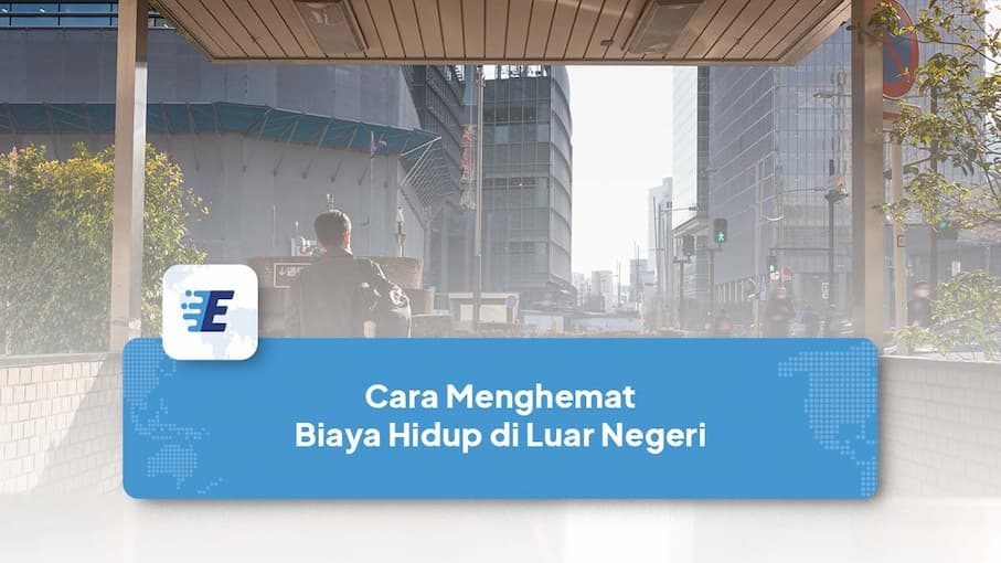 cara menghemat biaya hidup di luar negeri