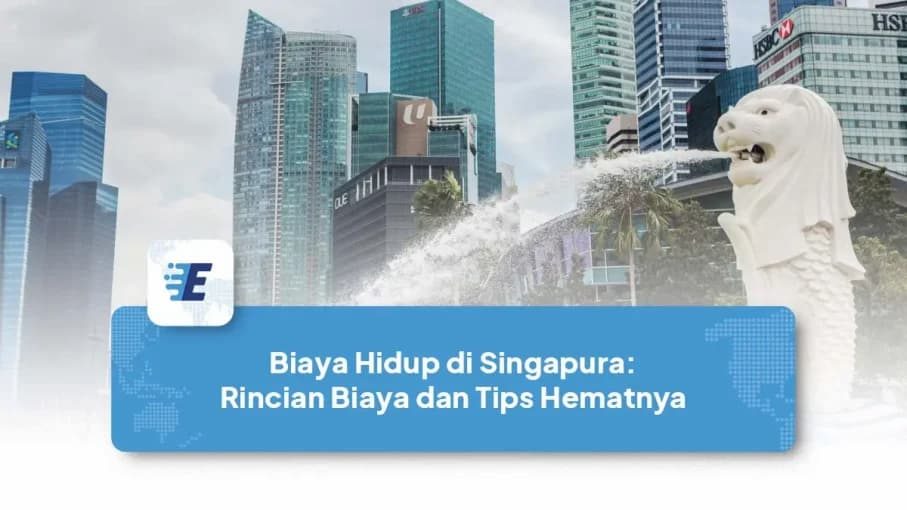 berapa biaya hidup di singapura ini rinciannya